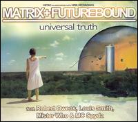Matrix - Universal Truth lyrics
