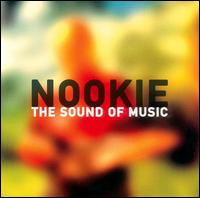 Nookie - The Sound of Music lyrics