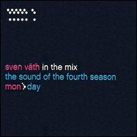 Sven Vth - In the Mix: The Sound of the Fourth Season lyrics