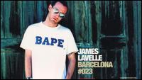 James Lavelle - Global Underground: Barcelona lyrics