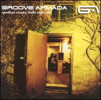 Groove Armada - Goodbye Country (Hello Nightclub) lyrics