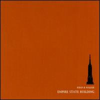 Khan & Walker - Empire State Building lyrics