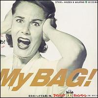 Stock, Hausen & Walkman - Oh My Bag! lyrics
