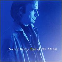 David Olney - Eye of the Storm lyrics