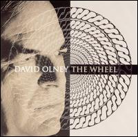 David Olney - The Wheel lyrics