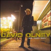David Olney - One Tough Town lyrics