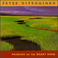 Peter Ostroushko - Pilgrims on the Heart Road lyrics