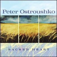 Peter Ostroushko - Sacred Heart lyrics
