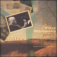Peter Ostroushko - Postcards lyrics
