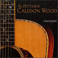 Al Petteway - Caledon Wood lyrics