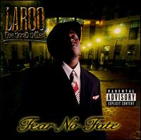 Laroo - Fear No Fate lyrics