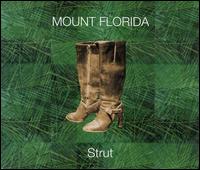 Mount Florida - Strut lyrics