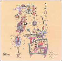 Mirza - Iron Compass Flux lyrics