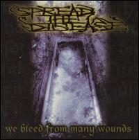 Spread The Disease - We Bleed from Many Wounds lyrics