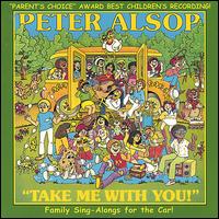 Peter Alsop - Take Me with You lyrics