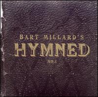 Bart Millard - Hymned No. 1 lyrics