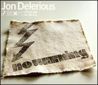 Jon Delerious - No Warning lyrics