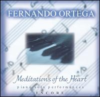 Fernando Ortega - Meditations of the Heart Encore lyrics