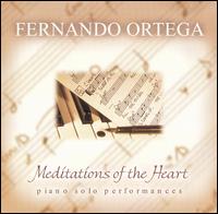 Fernando Ortega - Meditations of the Heart lyrics