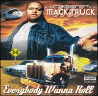 Big Mack - Everybody Wanna Roll lyrics