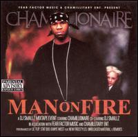 Chamillionaire - Man on Fire lyrics
