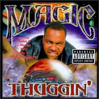 Magic - Thuggin' lyrics