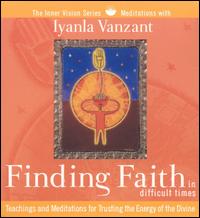 Iyanla Van Zant - Finding Faith in Difficult Times lyrics