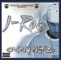 J-Roc - On My Mind lyrics