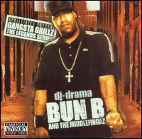 Bun B - Gangsta Grillz Legends Series lyrics
