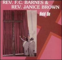 Rev. F.C. Barnes - Hold On lyrics