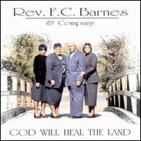Rev. F.C. Barnes - Heal the Land lyrics