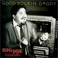 Big Joe Maher - Good Rockin' Daddy lyrics