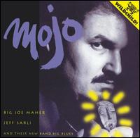 Big Joe Maher - Mojo lyrics