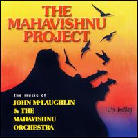 The Mahavishnu Project - Live Bootleg lyrics