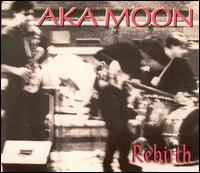 AKA Moon - Rebirth lyrics
