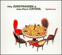 Pirly Zurstrassen - Septimana lyrics