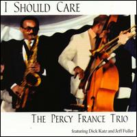 Percy France - I Should Care lyrics