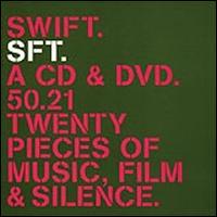 SFT - Swift lyrics