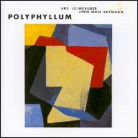 John Wolf Brennan - Polyphyllum lyrics