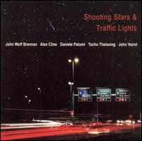 John Wolf Brennan - Shooting Stars and Traffic Lights lyrics