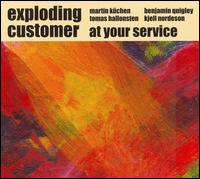 Exploding Customer - At Your Service lyrics