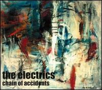 The Electrics - Chain of Accidents lyrics