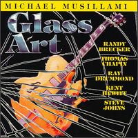 Michael Musillami - Glass Art lyrics