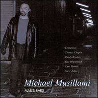 Michael Musillami - Mar's Bars lyrics