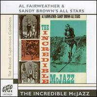 Al Fairweather - The Incredible McJazz lyrics