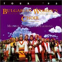 Bulgarian Women's Choir - Tour '93: Melody, Rhythm and Harmony [live] lyrics
