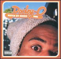 Dooley-O - Watch My Moves 1990 lyrics