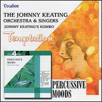 Johnny Keating - Temptation & Percussive Moods lyrics