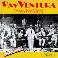 Ray Ventura - Ray Ventura Et Ses Collegiens lyrics