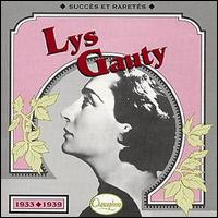 Lys Gauty - Succes et Raretes 1933-39 lyrics